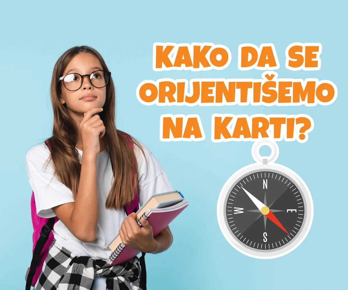 Orijentacija u prostoru — kako se snaći na karti