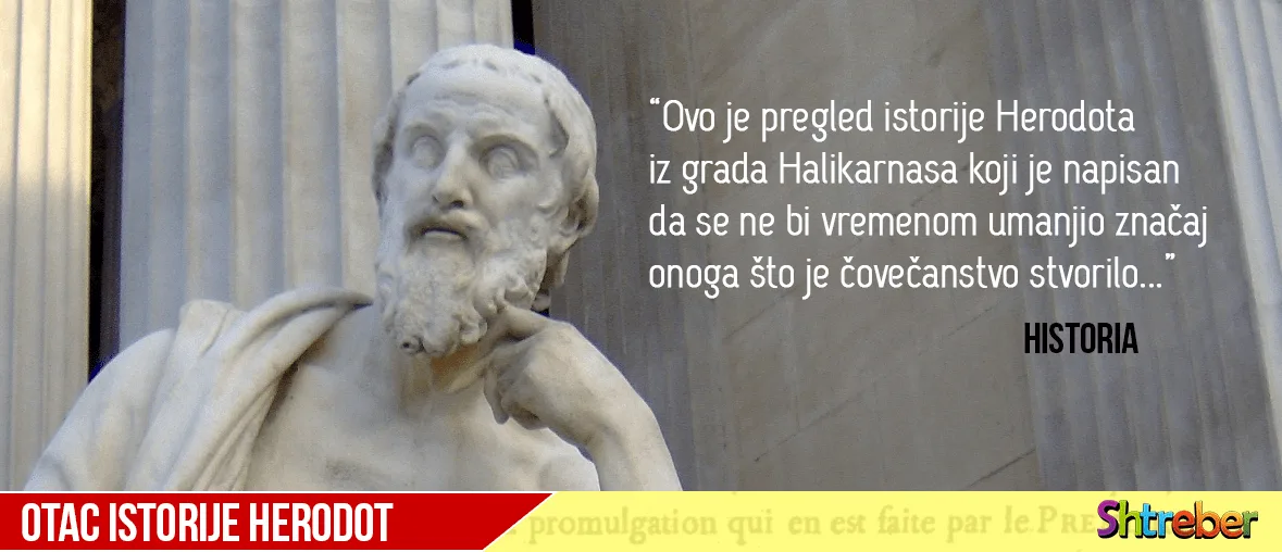 Otac istorije — Herodot