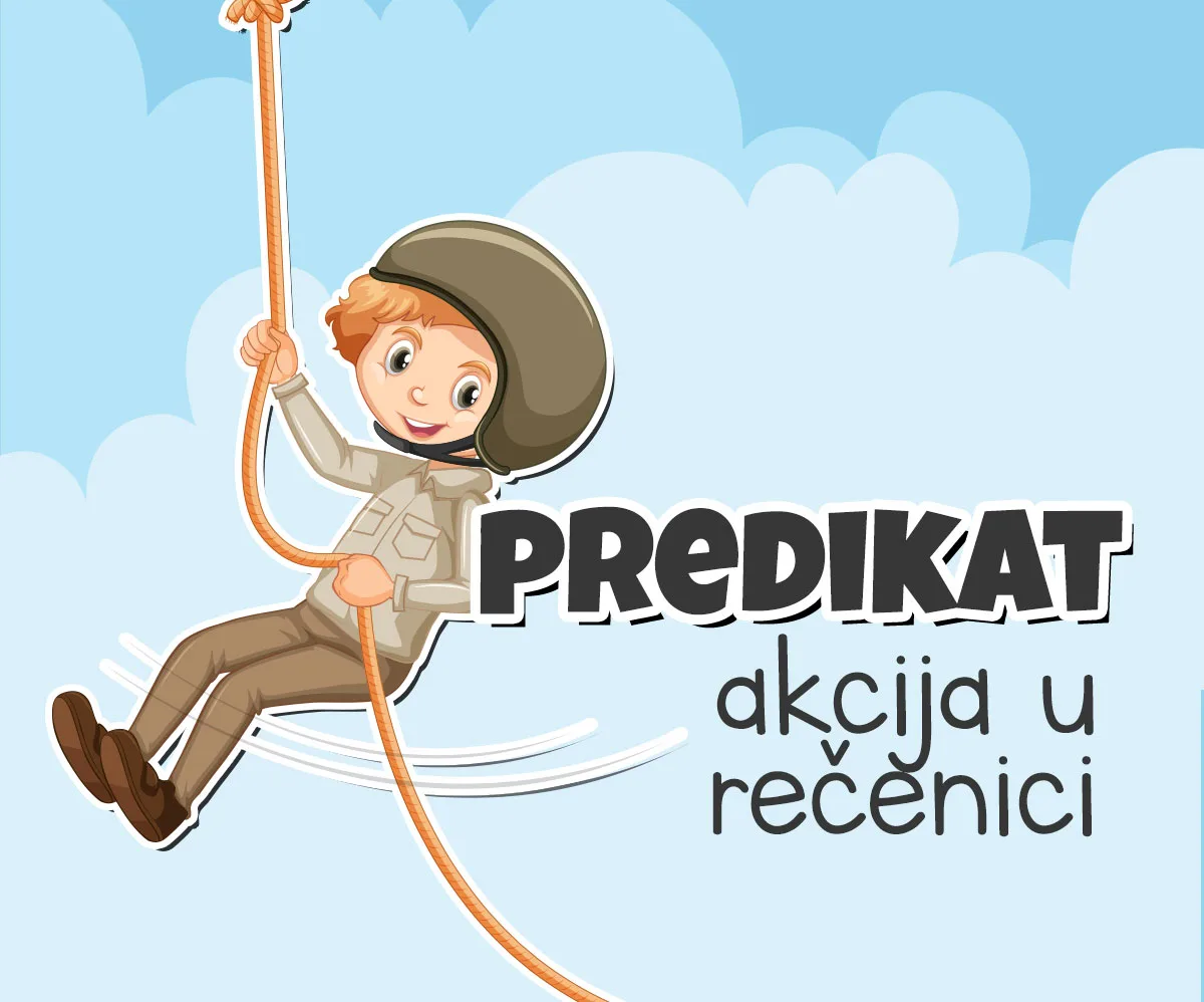 Predikat — srce rečenice