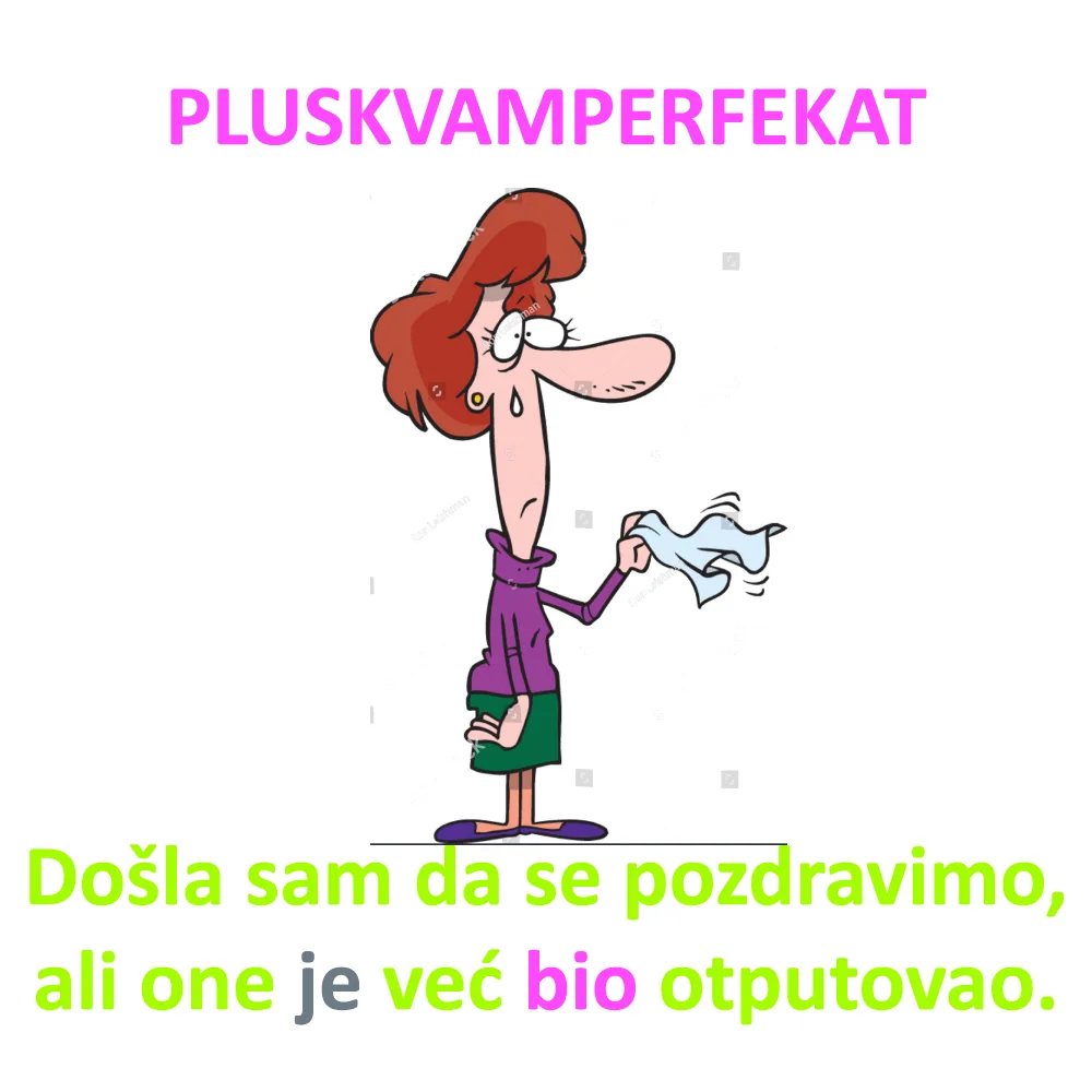 Pluskvamperfekat kao prošlost u prošlosti
